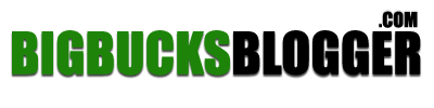 BigBucksBlogger.com | Success Starts Here